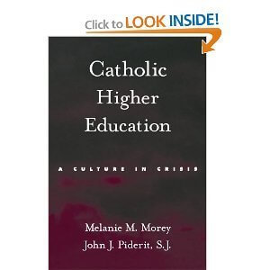 Educación Superior Católico Una cultura en crisis