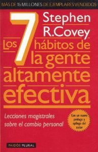 Los 7 Habitos de la Gente Altamente Efectiva 